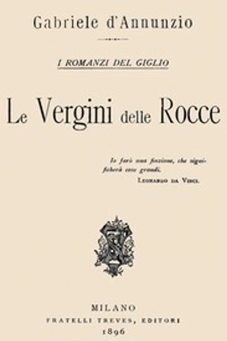 Le vergini delle rocce, Gabriele D'Annunzio