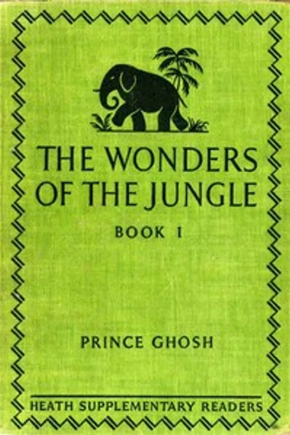 The Wonders of the Jungle, Book One, Sarath Kumar Ghosh