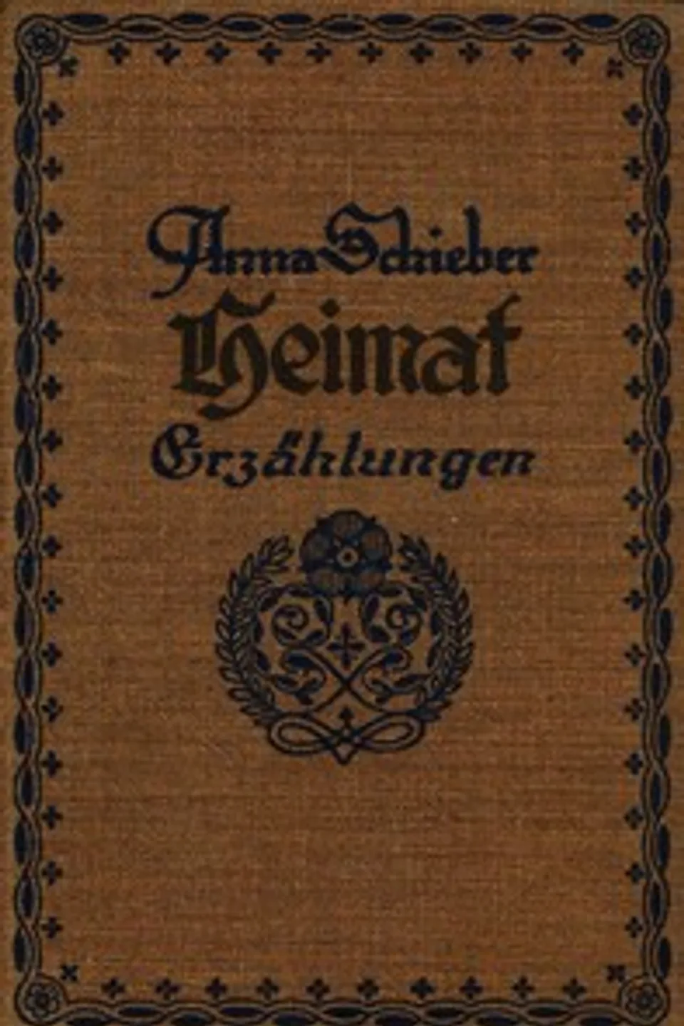 Heimat, Anna Schieber
