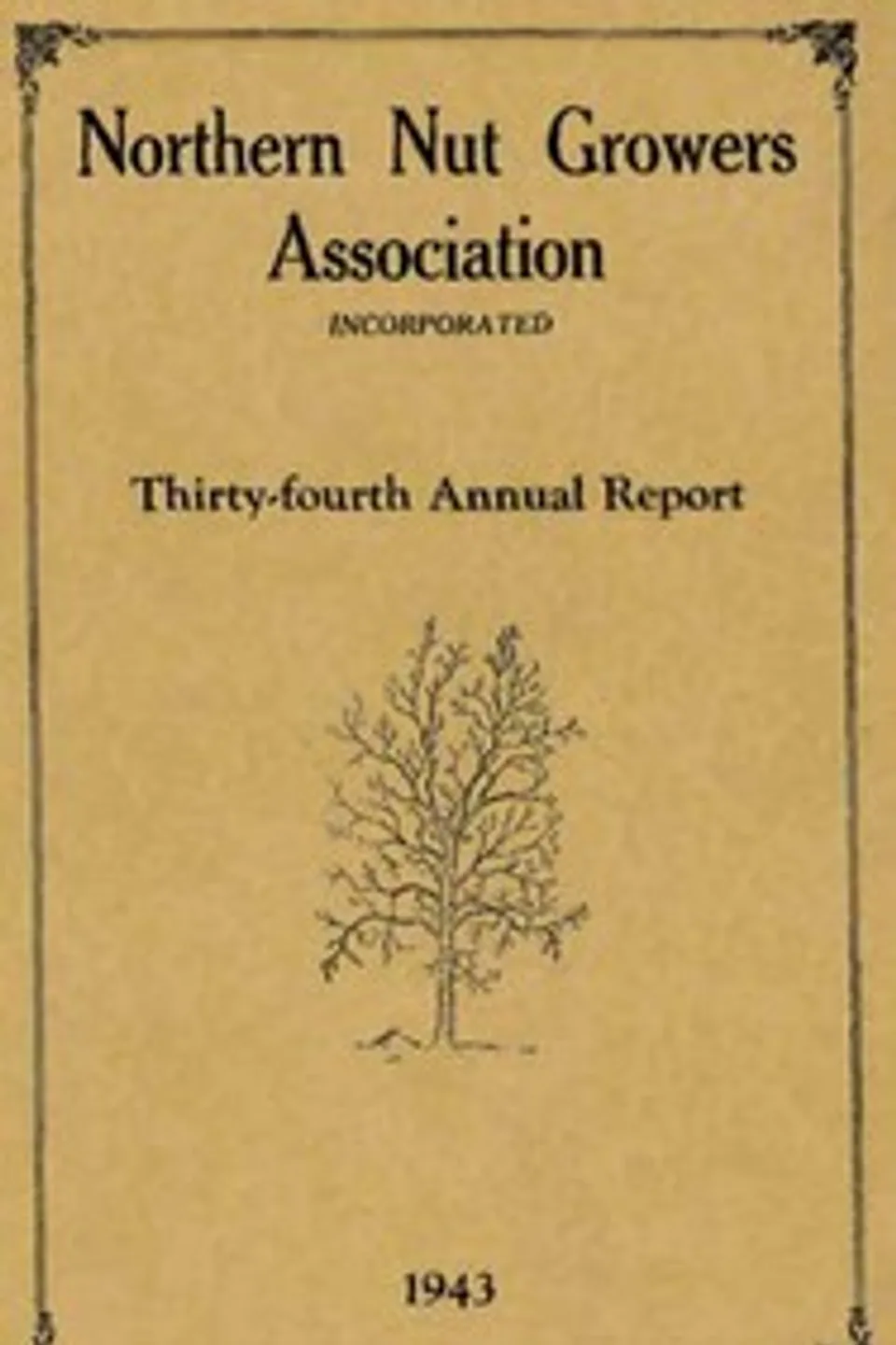 Northern Nut Growers Association Thirty-Fourth Annual Report 1943