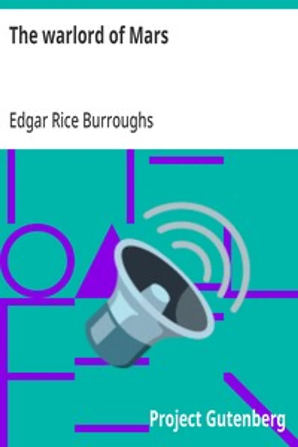 The warlord of Mars, Edgar Rice Burroughs