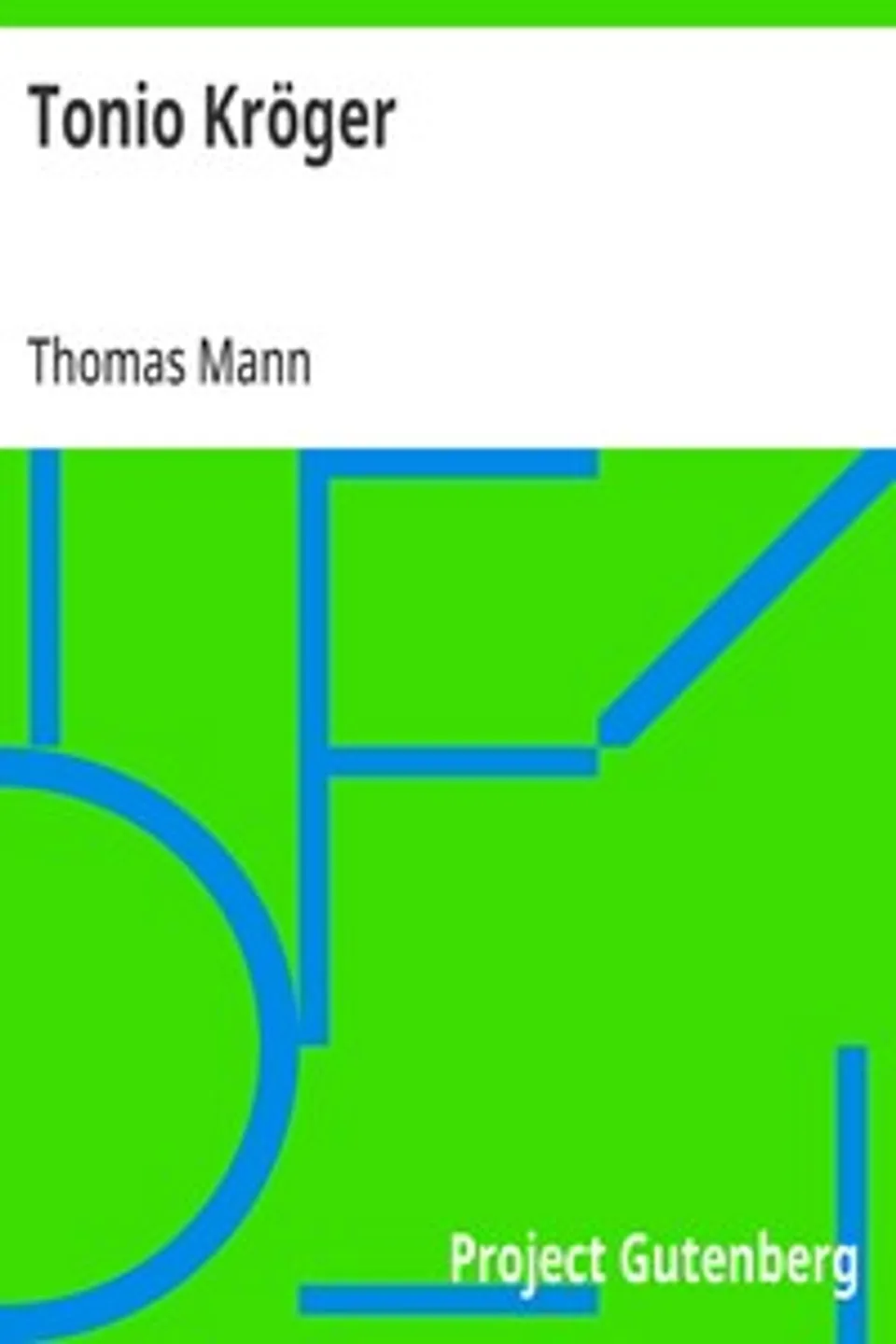 Tonio Kröger, Thomas Mann