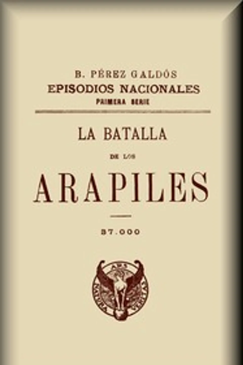 La batalla de los Arapiles, Benito Pérez Galdós