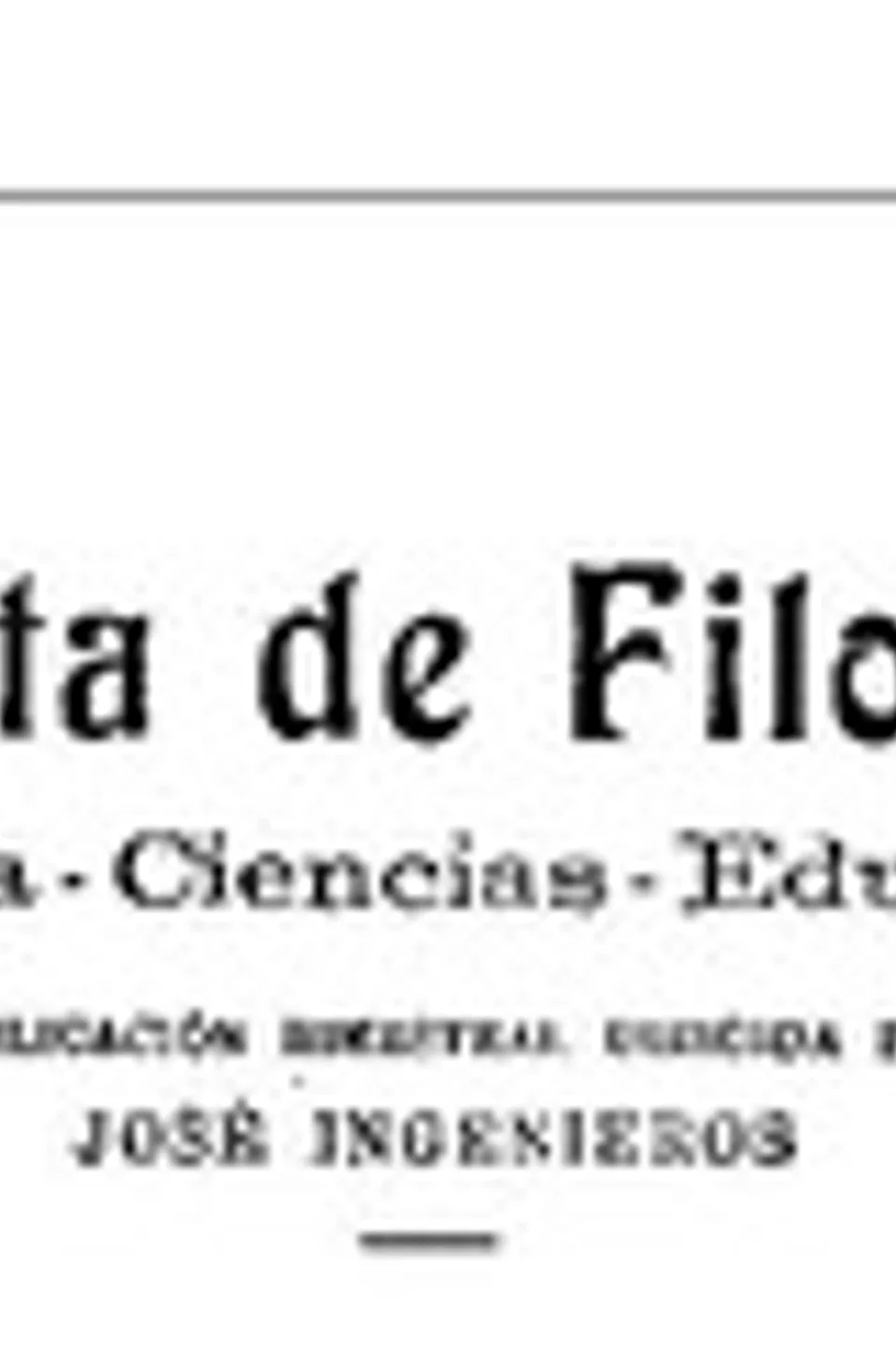 Revista de Filosofía, Año V - Nº 3 - May/1919: Cultura—Ciencias—Educación, Various
