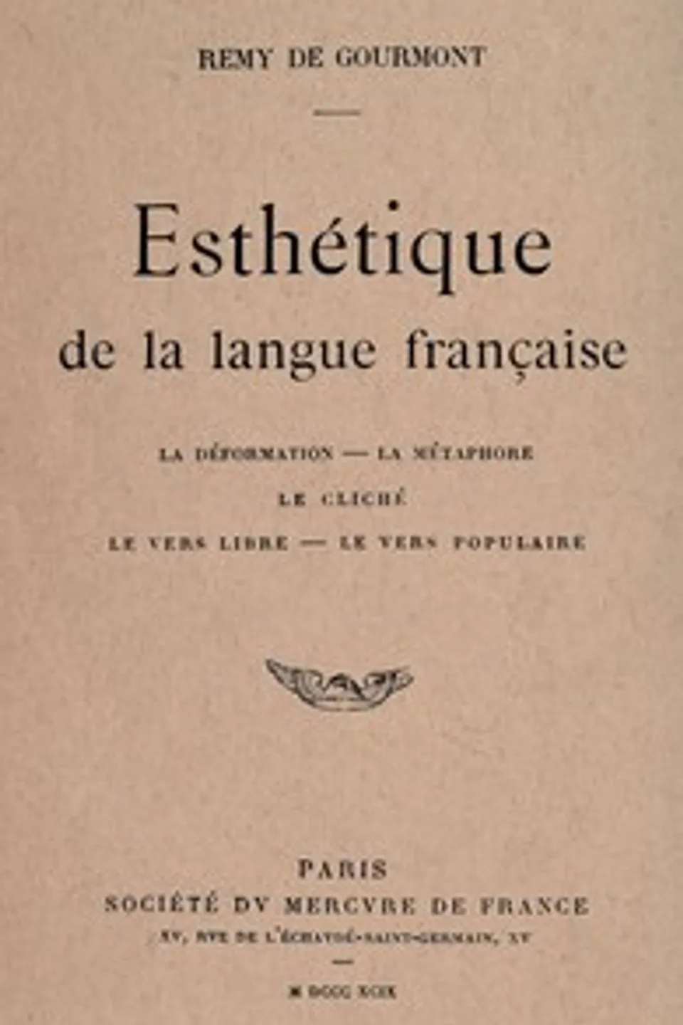 Esthétique de la langue française, Remy de Gourmont