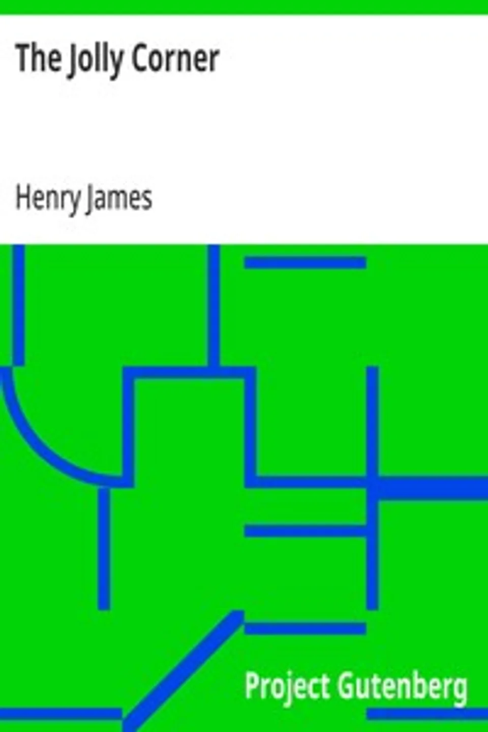 The Jolly Corner, Henry James