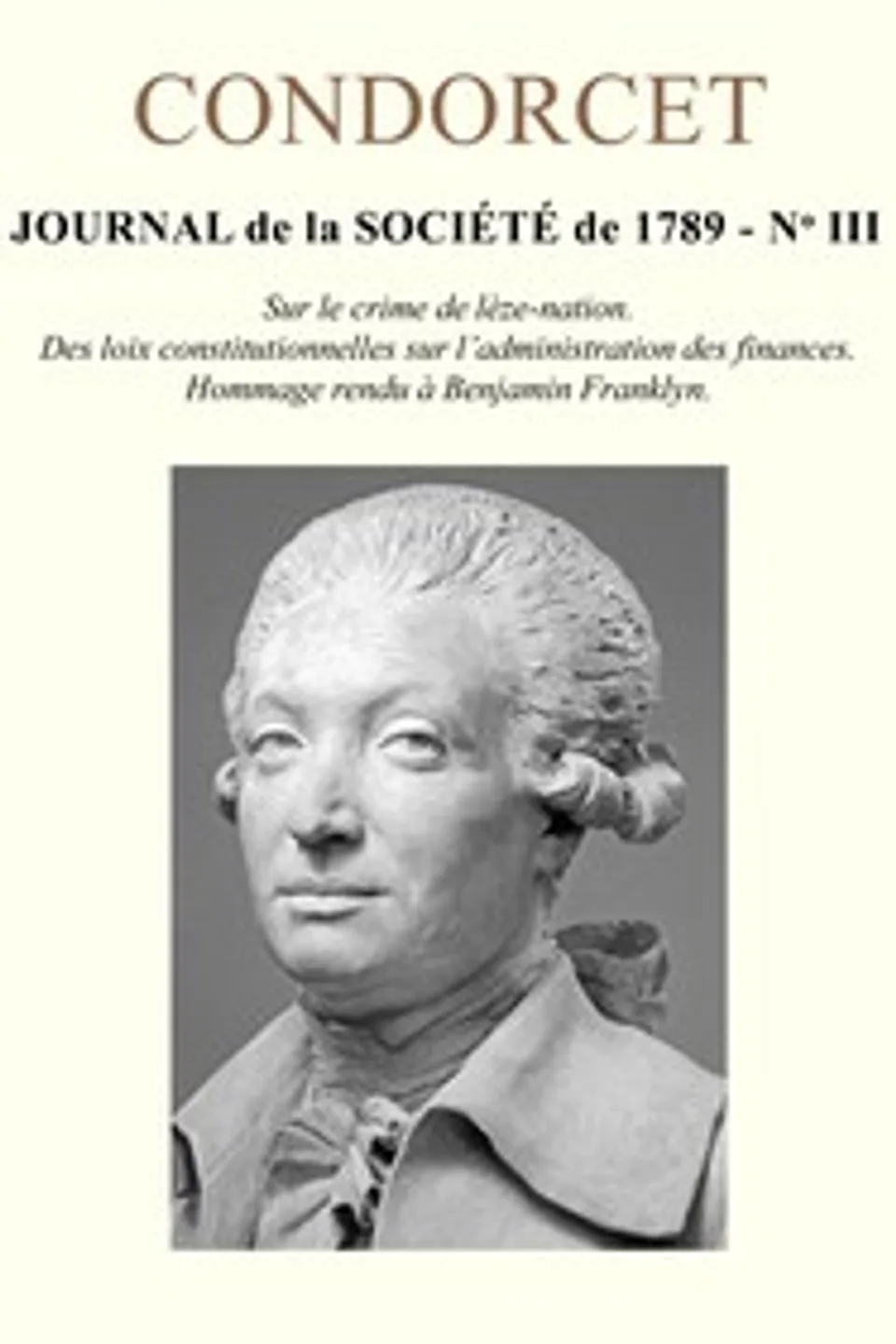 Journal de la société de 1789 - Nº III, Jean-Antoine-Nicolas de Caritat Condorcet