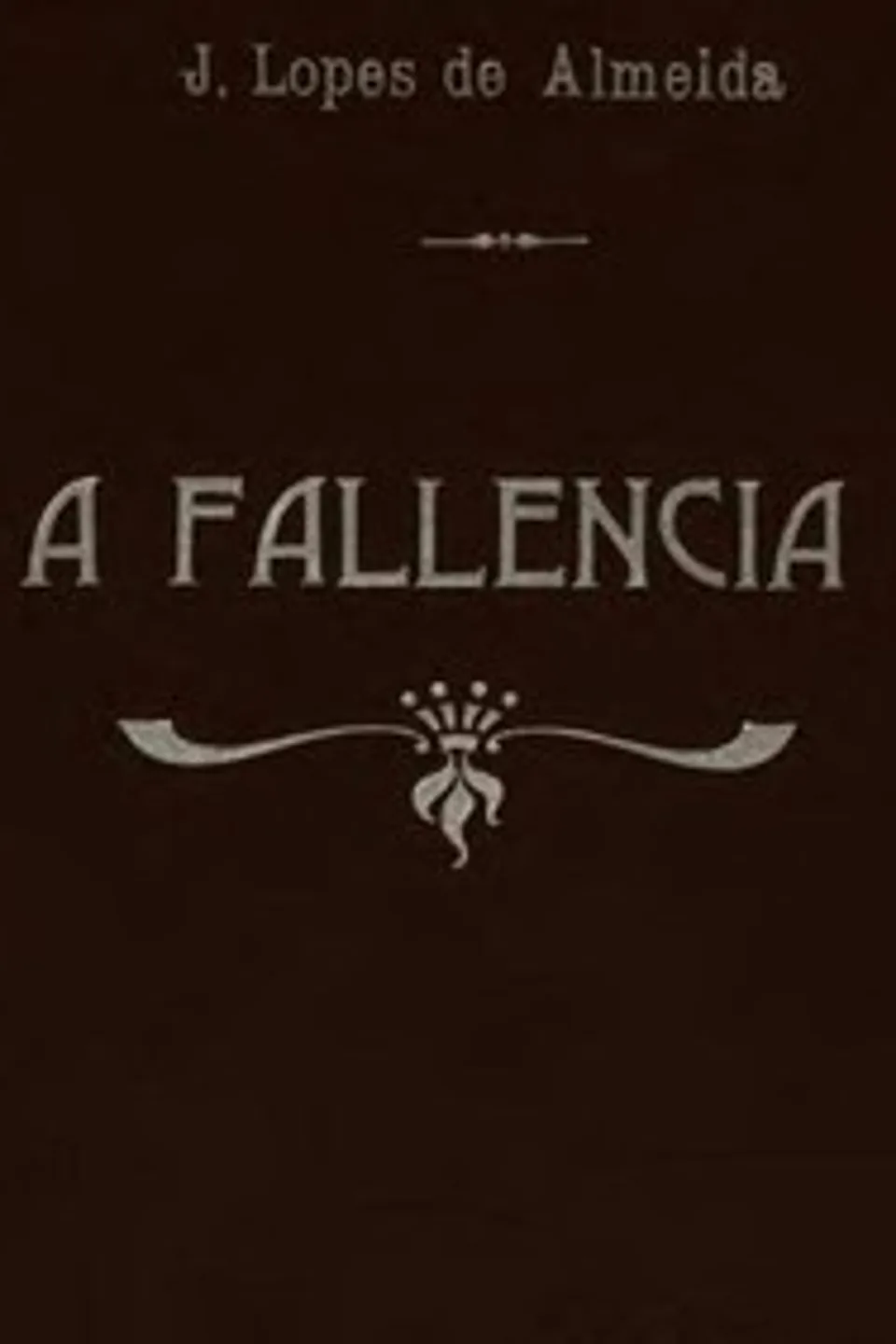 A fallencia, Júlia Lopes de Almeida