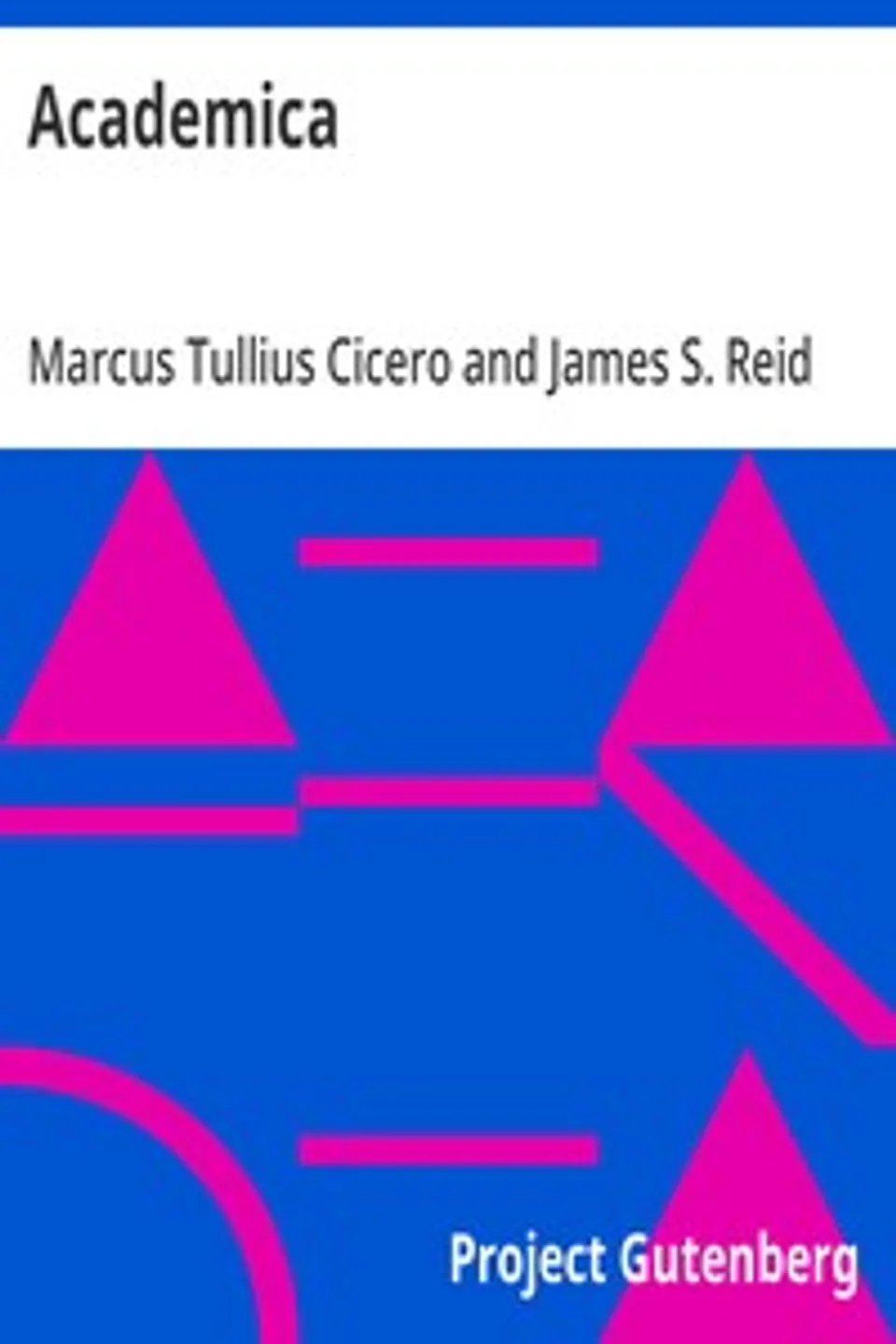 Academica, Marcus Tullius Cicero