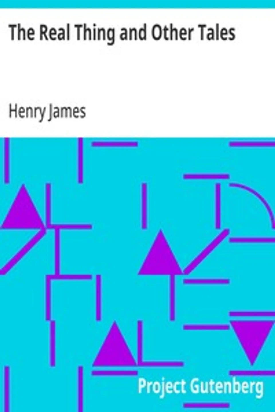 The Real Thing and Other Tales, Henry James