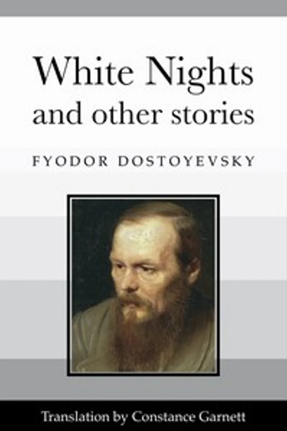 White nights, and other stories, Fyodor Dostoyevsky