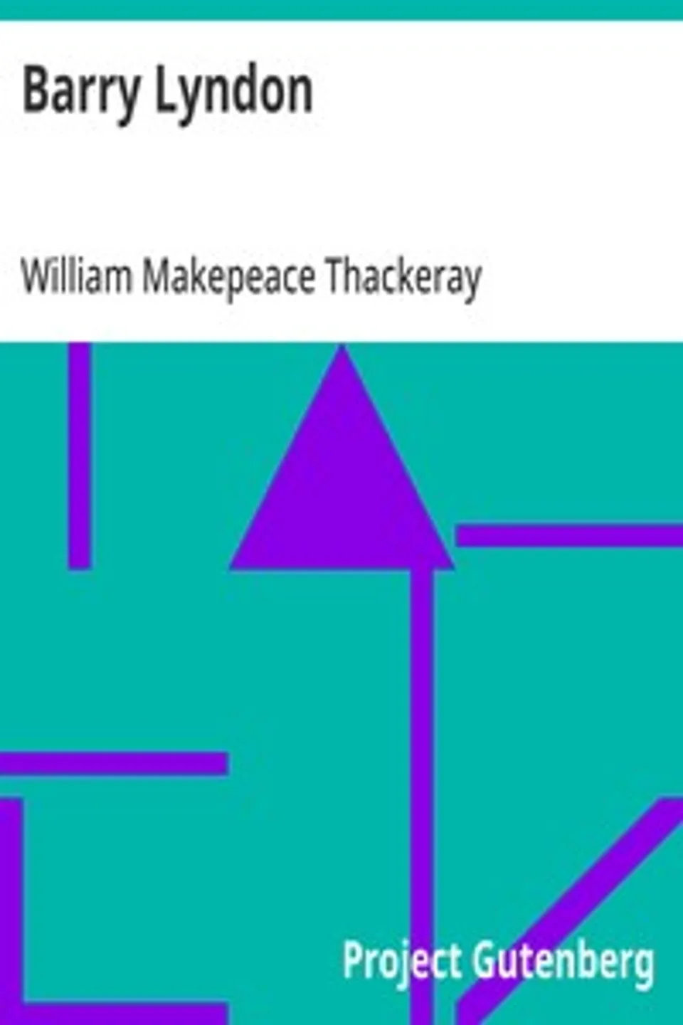Barry Lyndon, William Makepeace Thackeray