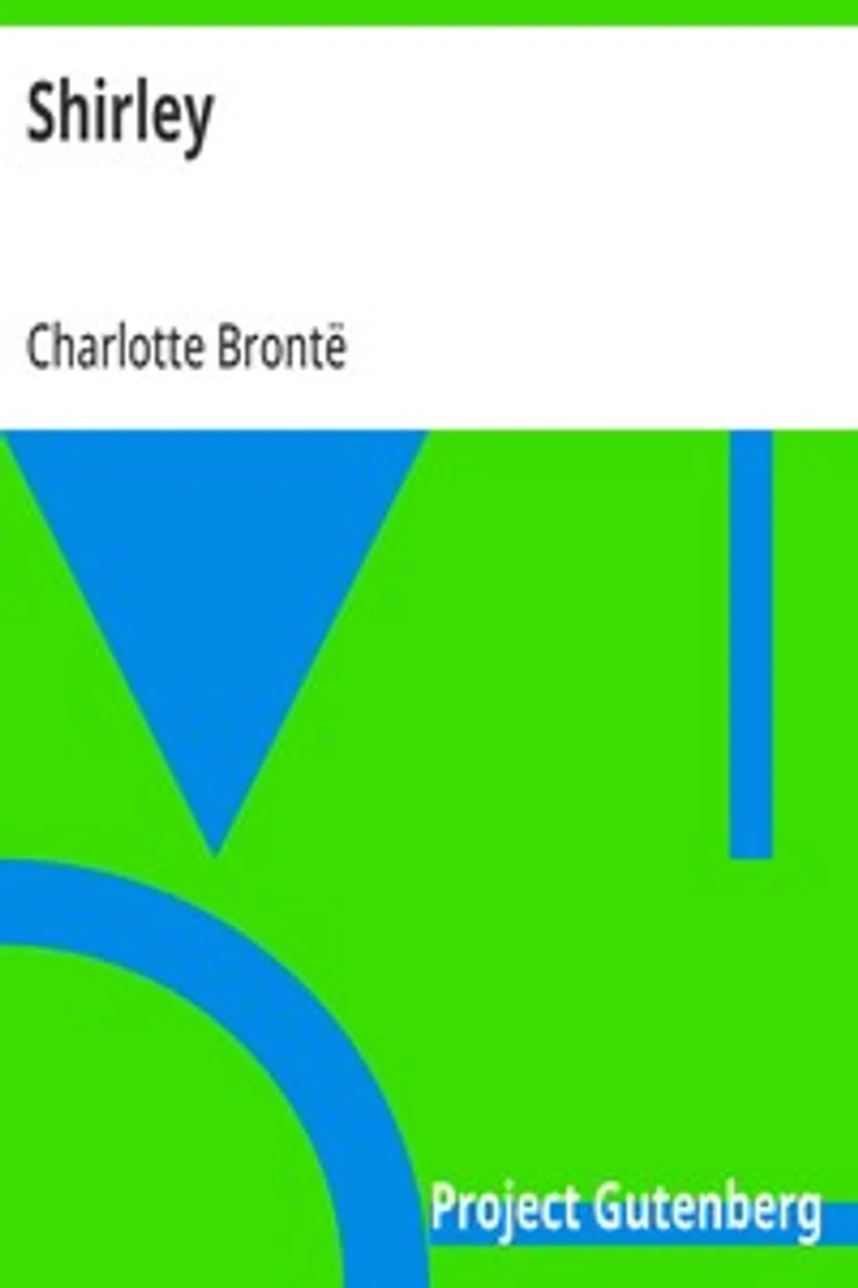 Shirley, Charlotte Brontë