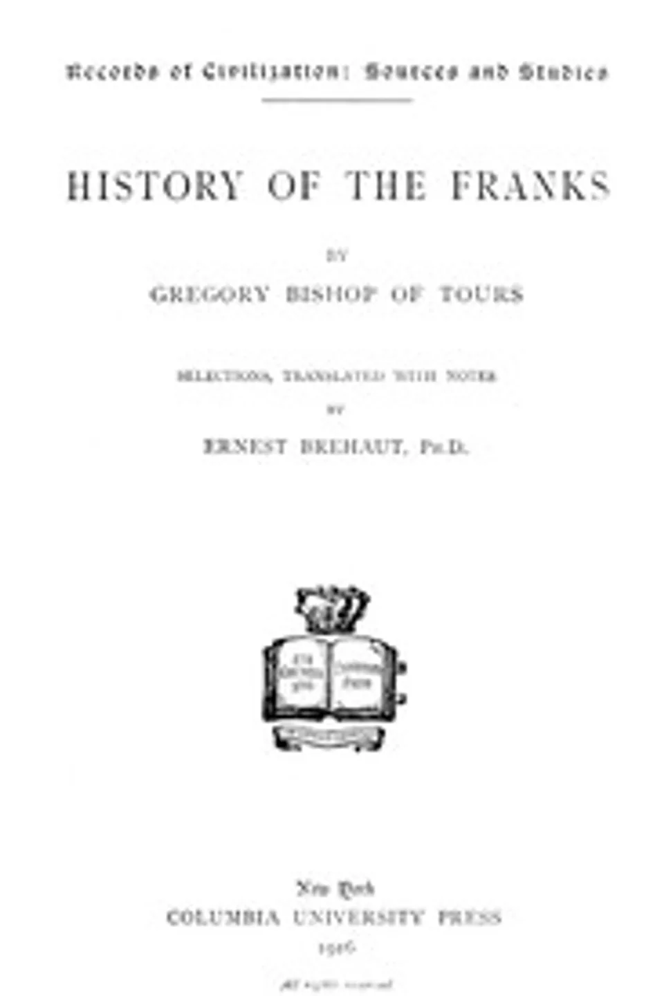 History of the Franks, Bishop of Tours Gregory