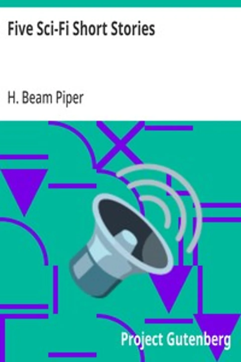 Five Sci-Fi Short Stories, H. Beam Piper