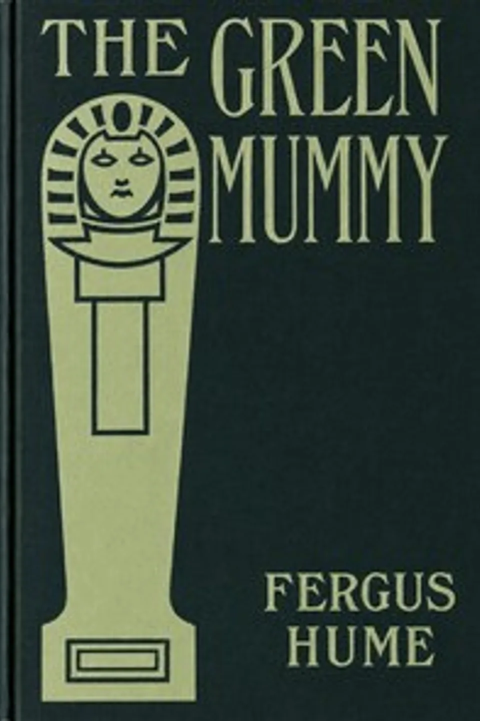 The Green Mummy, Fergus Hume