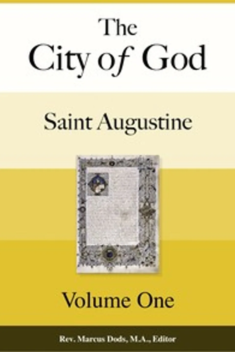 The City of God, Volume I, Augustine of Hippo