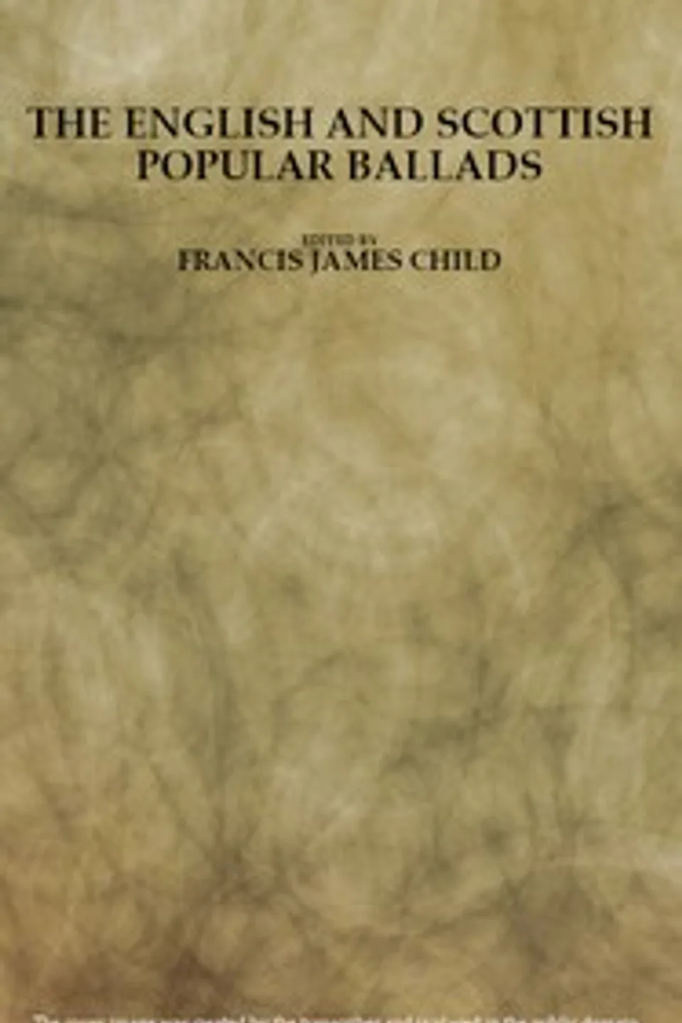 The English and Scottish popular ballads, volume 3 (of 5)