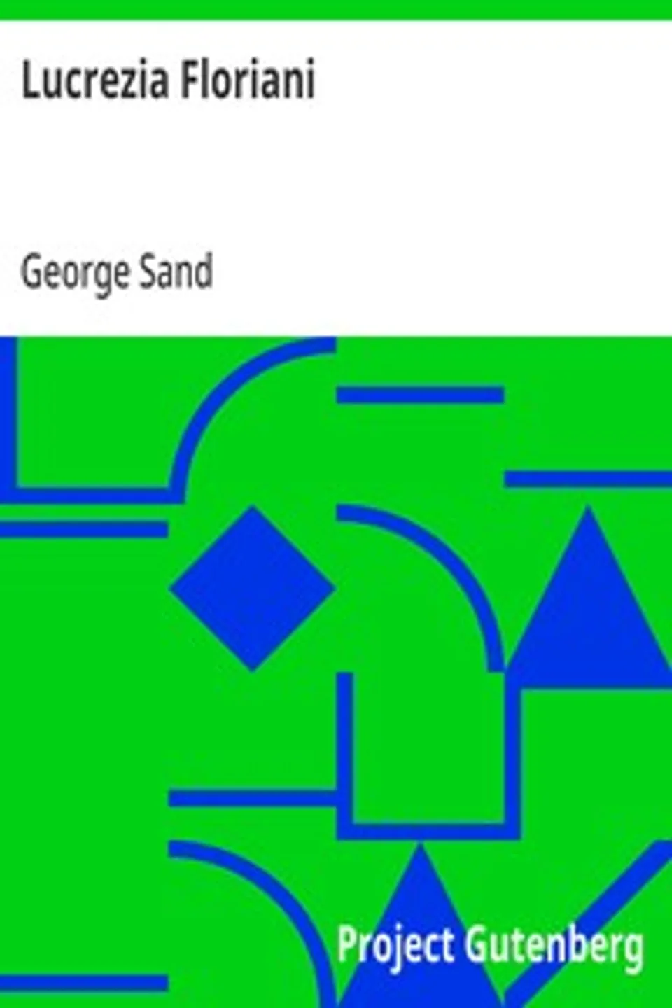 Lucrezia Floriani, George Sand
