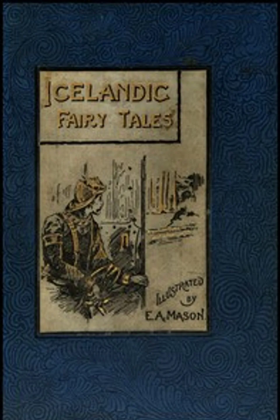 Icelandic Fairy Tales, Angus W. Hall