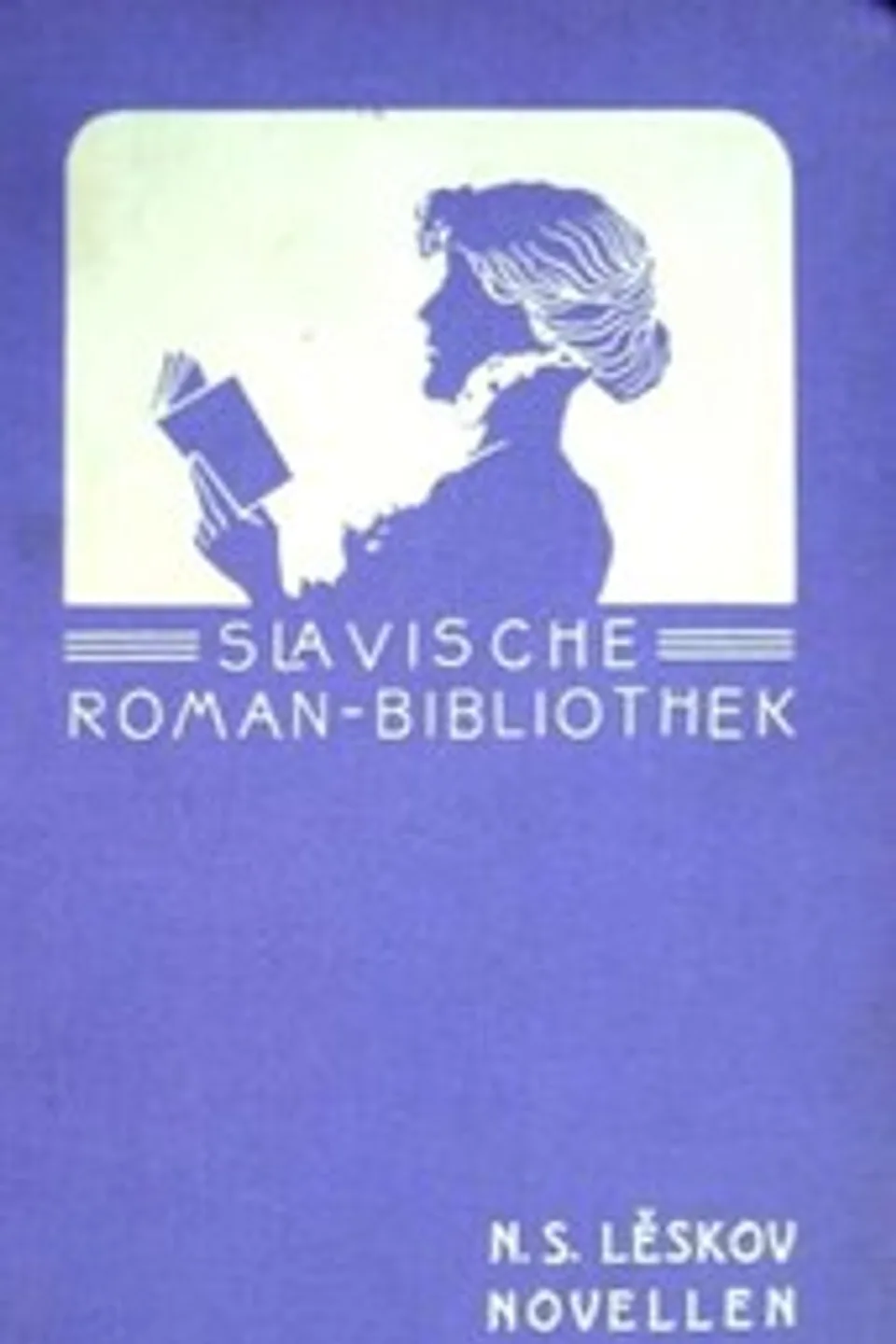 Novellen, N. S. (Nikolai Semenovich) Leskov