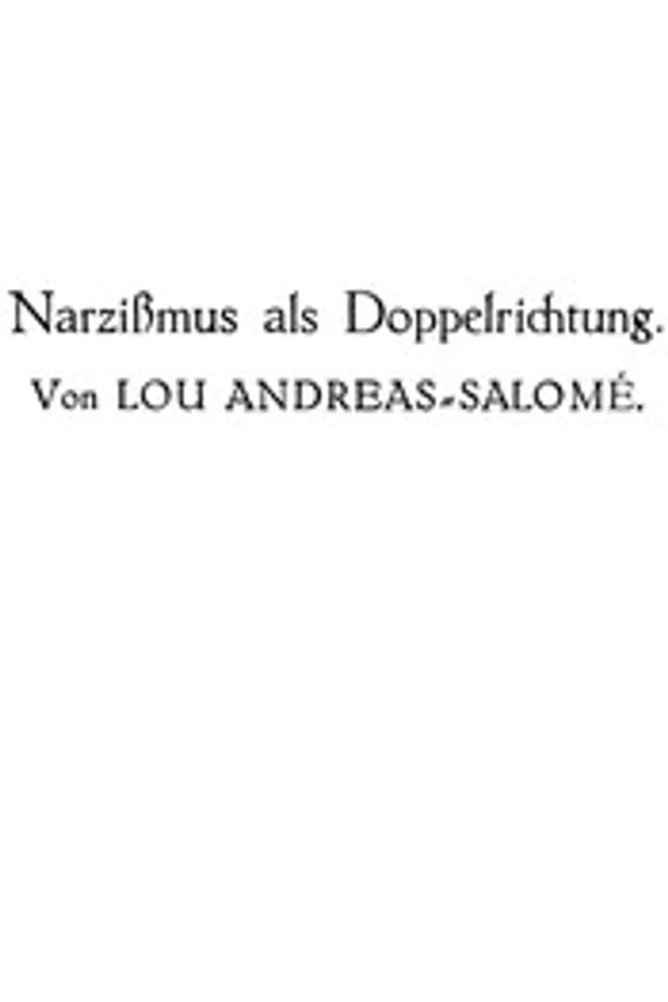 Narzißmus als Doppelrichtung, Lou Andreas-Salomé