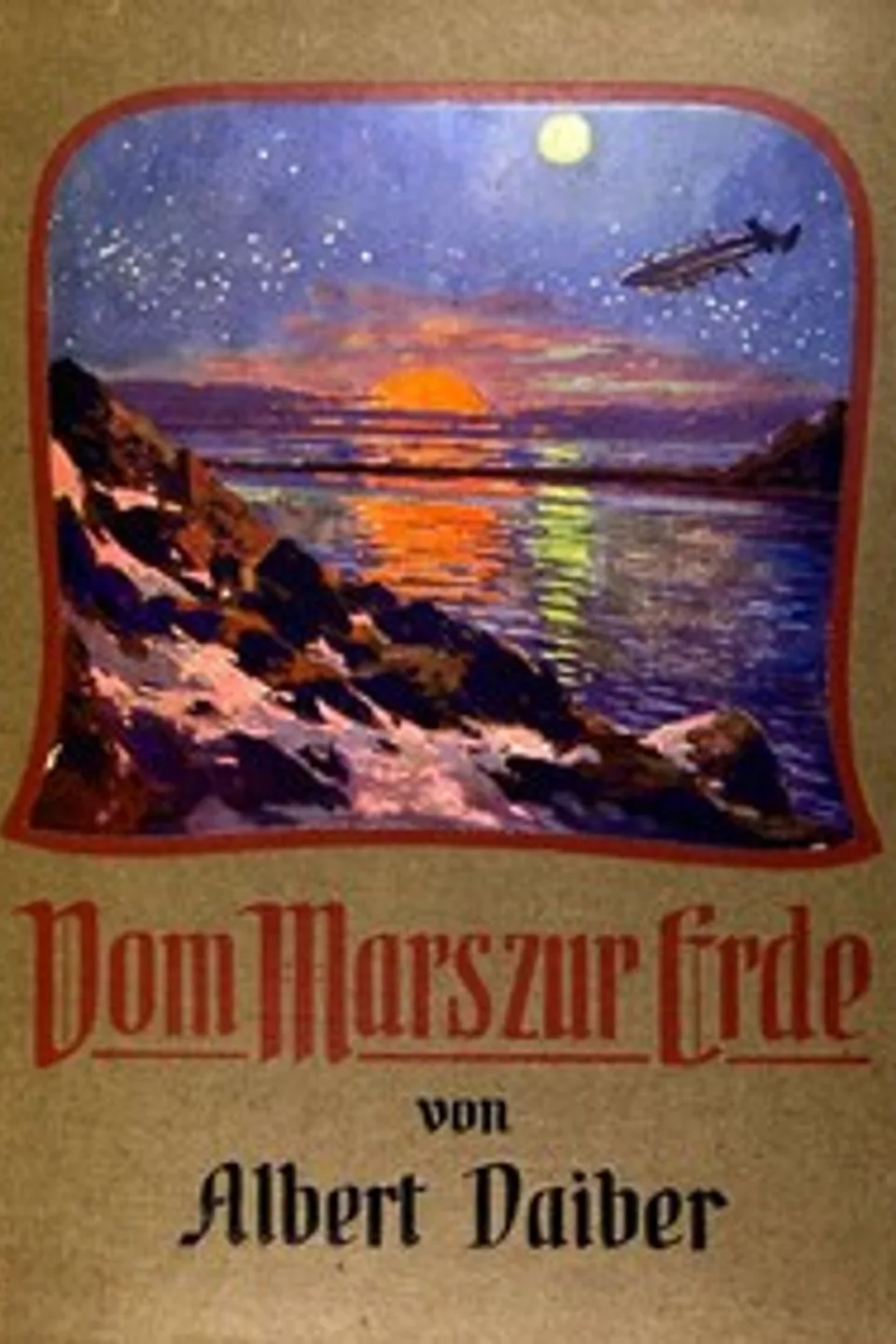 Vom Mars zur Erde, Albert Daiber