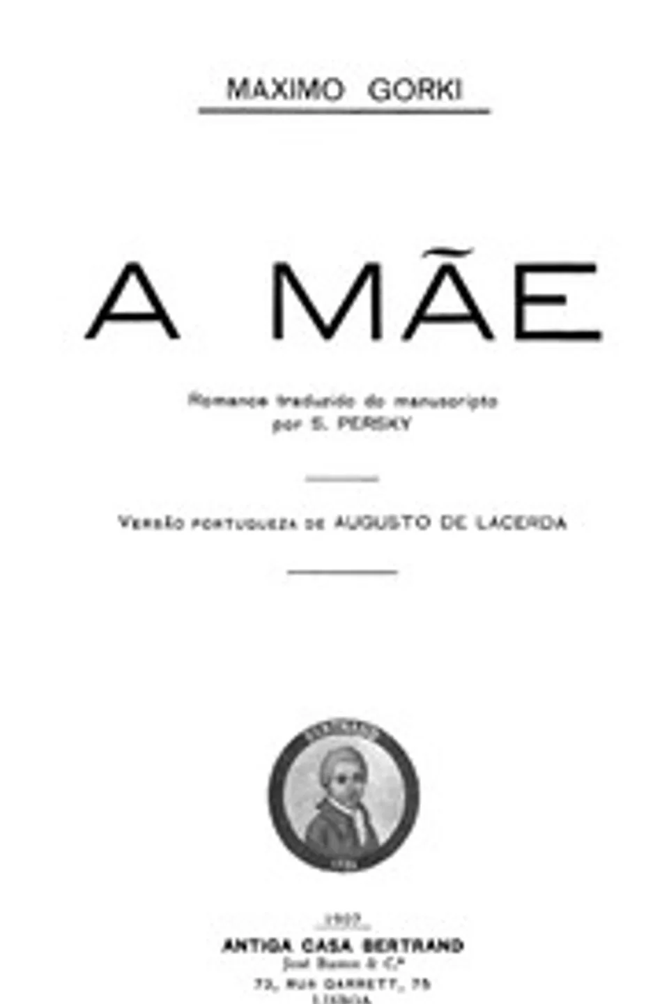 A Mãe, Maksim Gorky