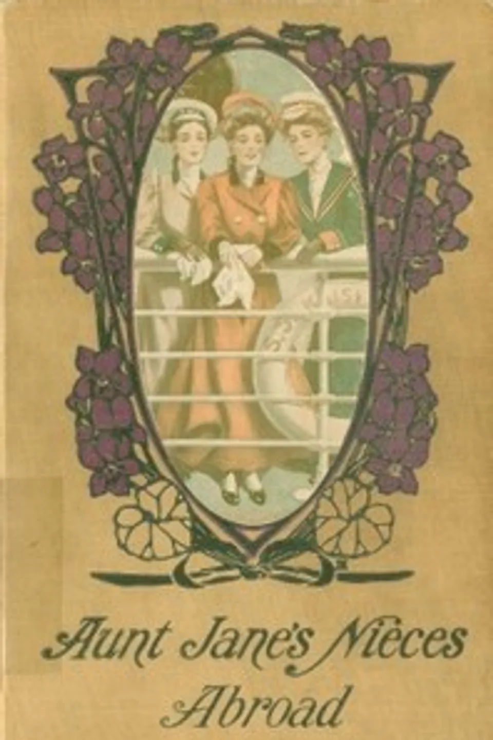 Aunt Jane's Nieces Abroad, L. Frank (Lyman Frank) Baum