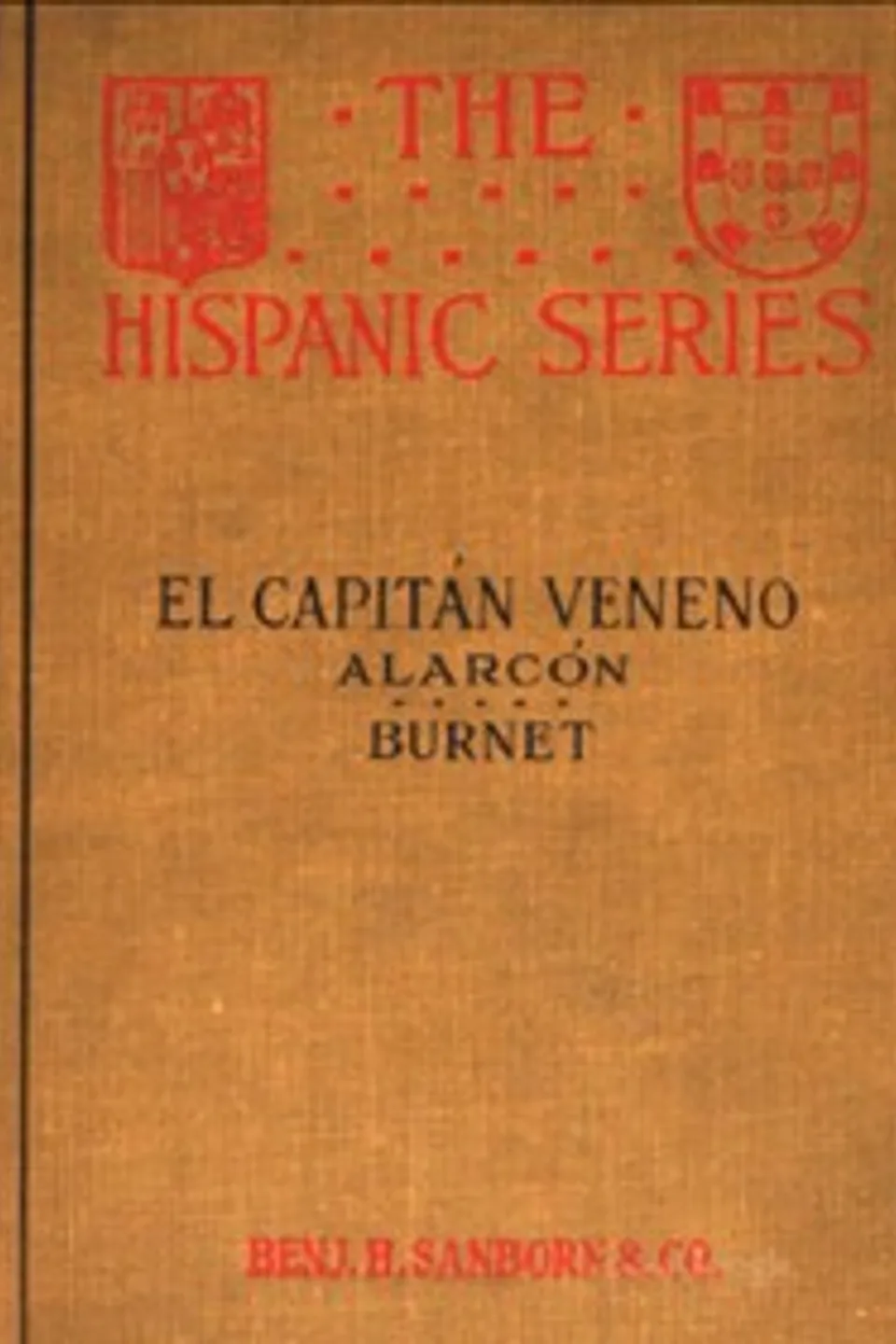 El Capitán Veneno: The Hispanic Series, Pedro Antonio de Alarcón