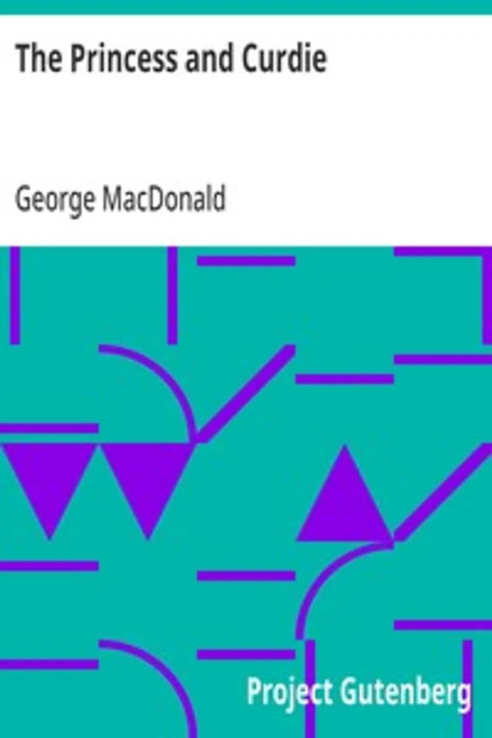 The Princess and Curdie, George MacDonald