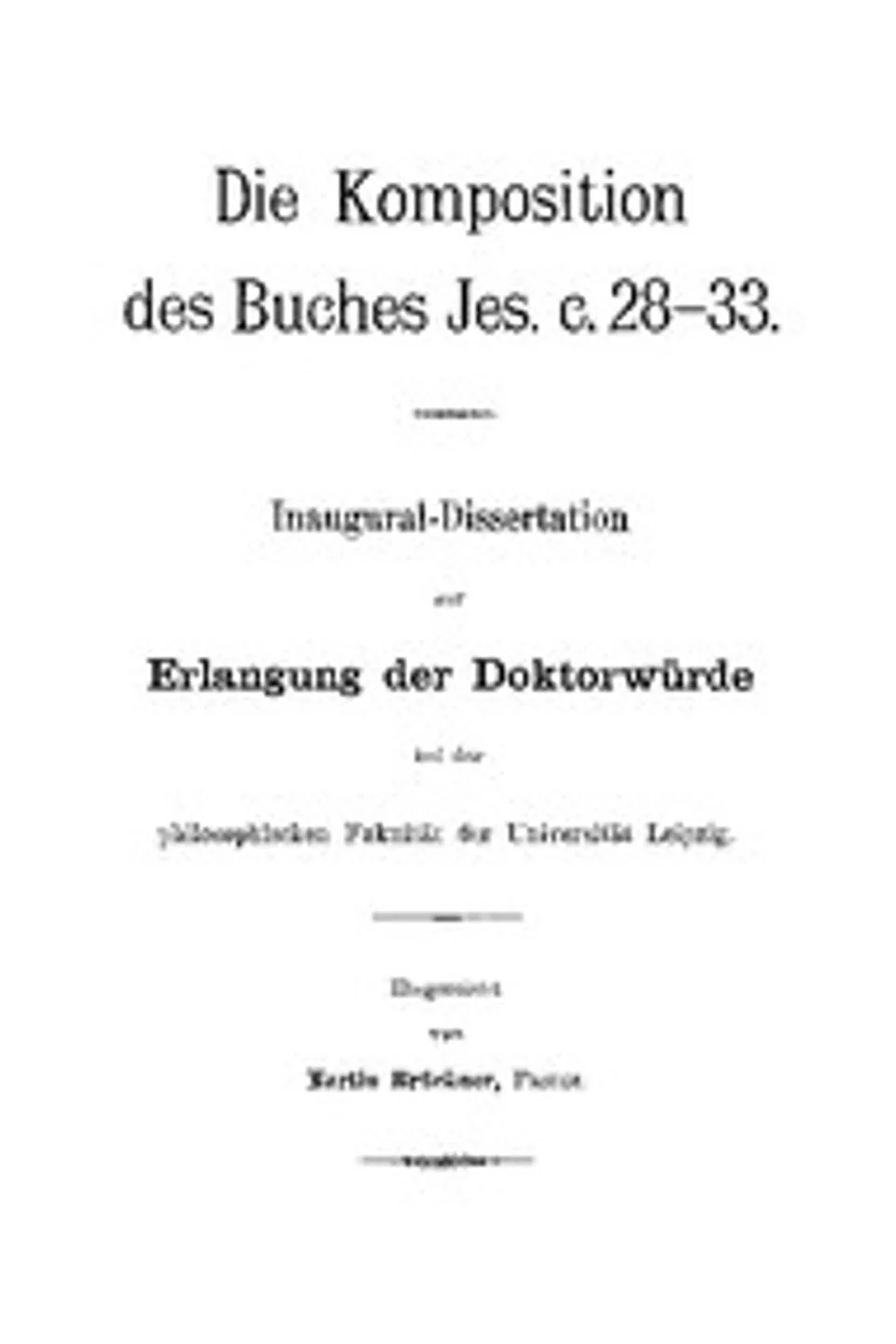 Die Komposition des Buches Jes. c. 28-33., Martin Brückner