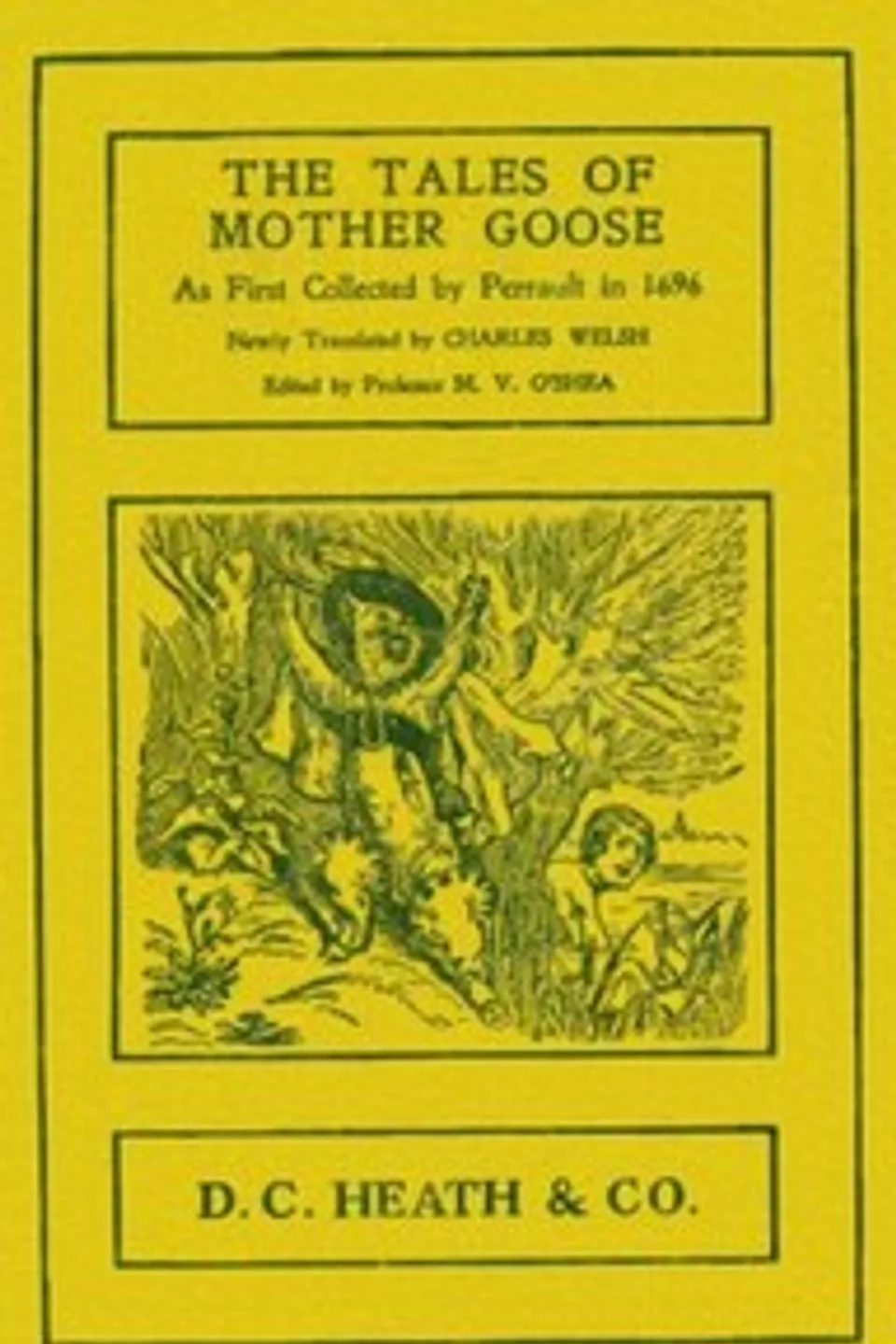 The Tales of Mother Goose: As First Collected by Charles Perrault in 1696, Charles Perrault