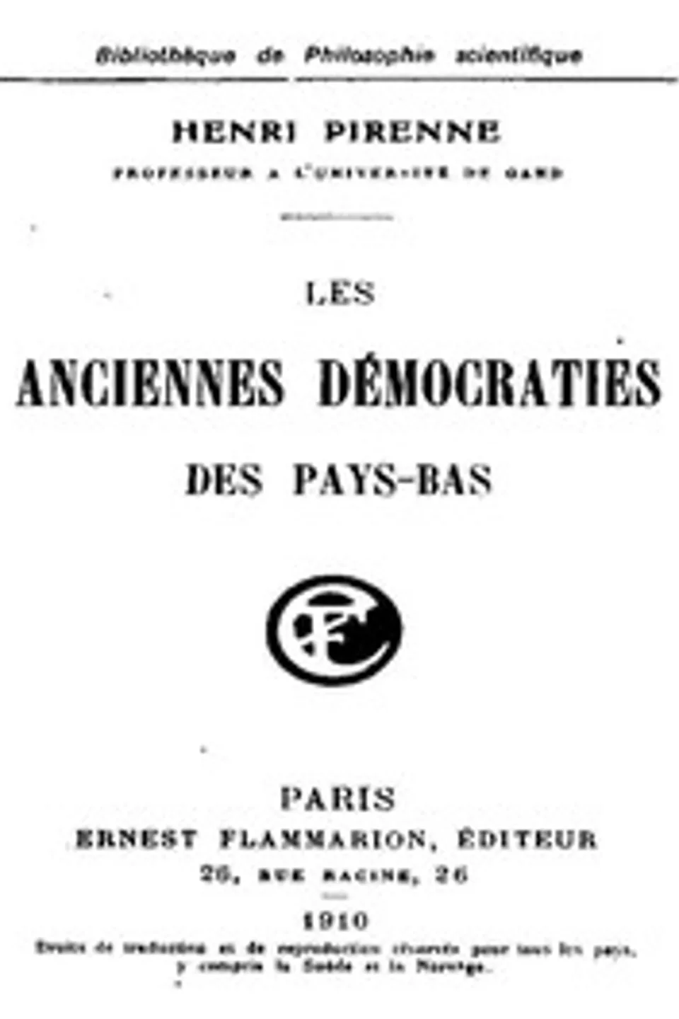 Les anciennes démocraties des Pays-Bas, Henri Pirenne