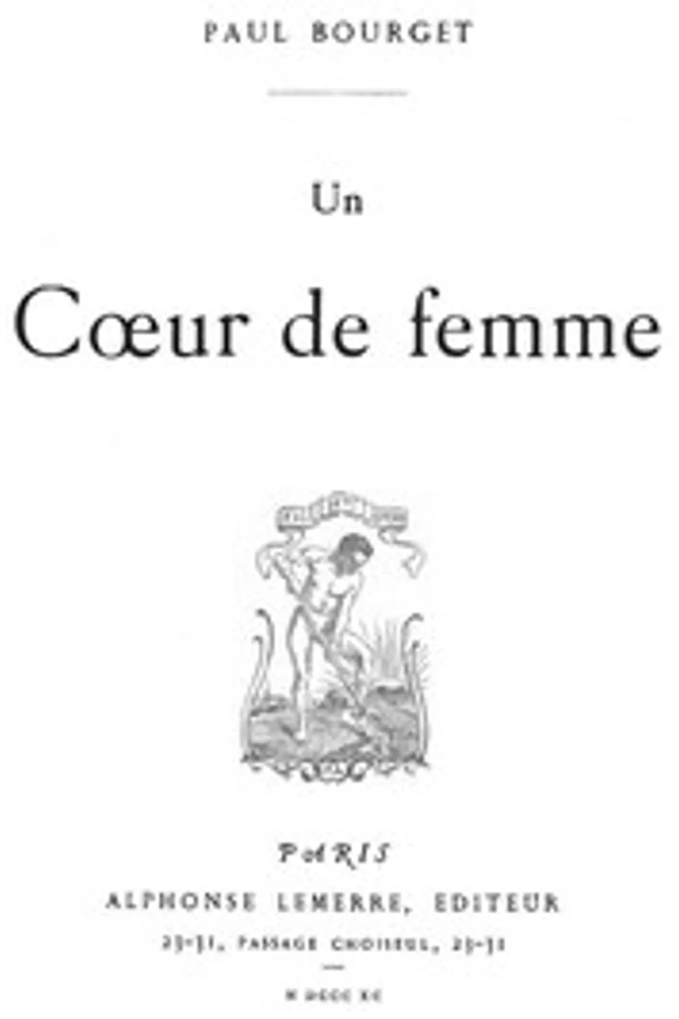 Un Coeur de femme, Paul Bourget