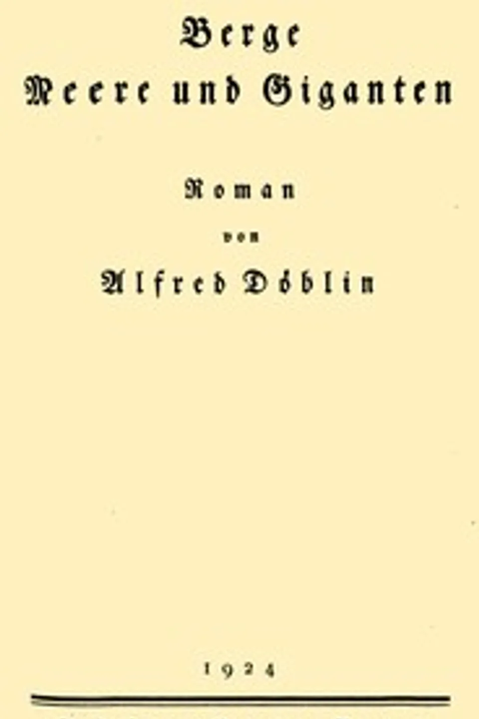 Berge Meere und Giganten : $b Roman, Alfred Döblin