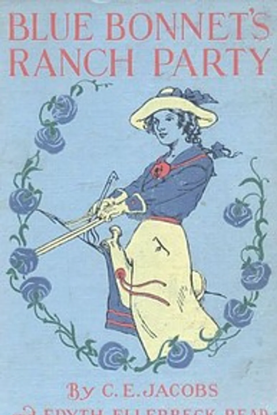 Blue Bonnet's Ranch Party, Caroline Elliott Hoogs Jacobs