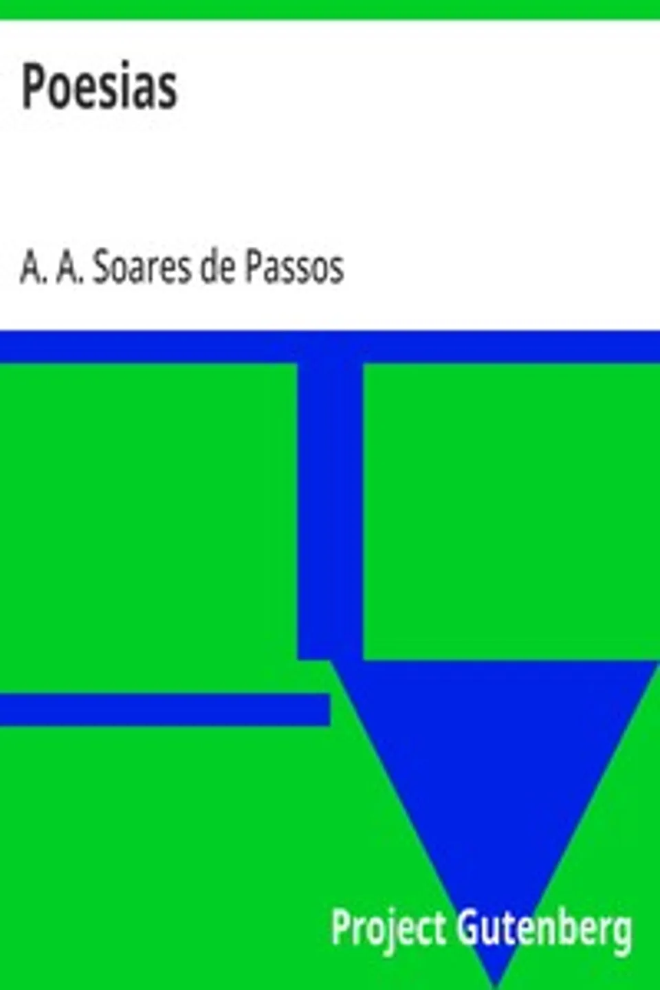 Poesias, A. A. Soares de (Antonio Augusto Soares) Passos