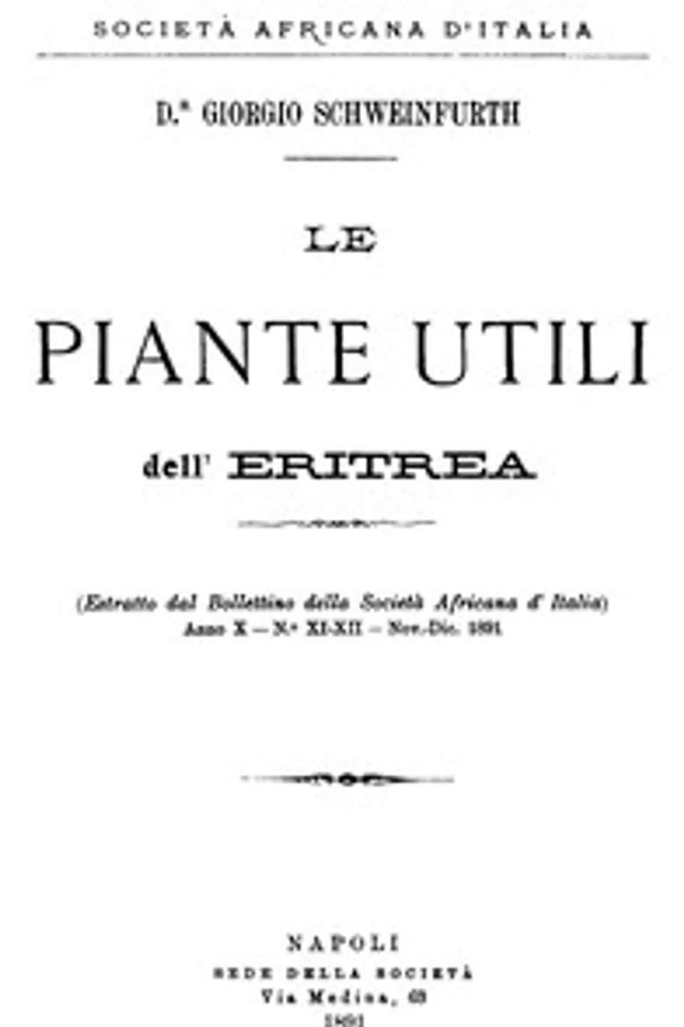 Le piante utili dell' Eritrea, Georg August Schweinfurth