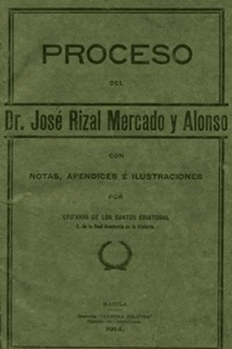 Proceso del Dr. José Rizal Mercado y Alonso
