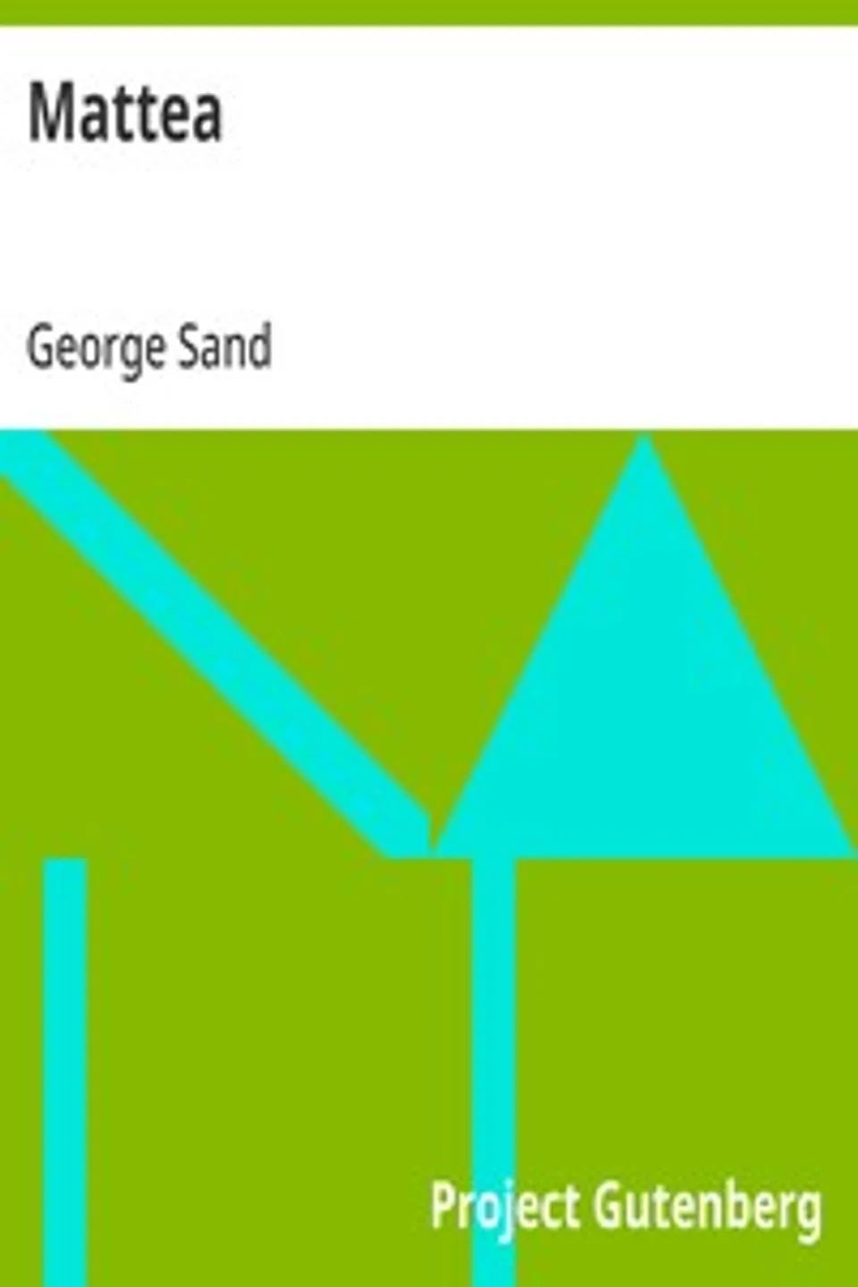 Mattea, George Sand
