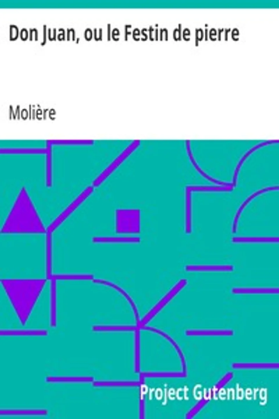Don Juan, ou le Festin de pierre, Molière