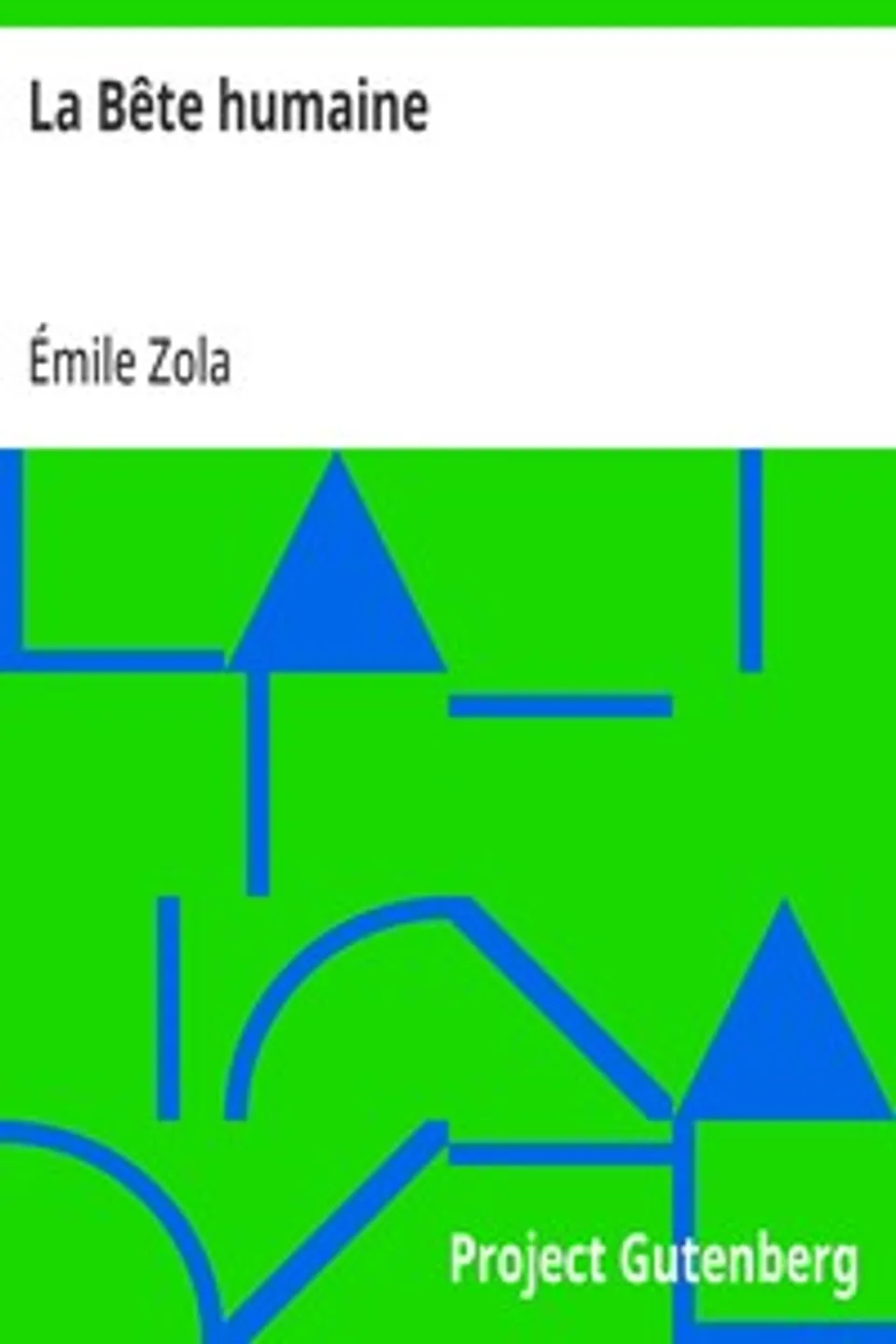 La Bête humaine, Émile Zola