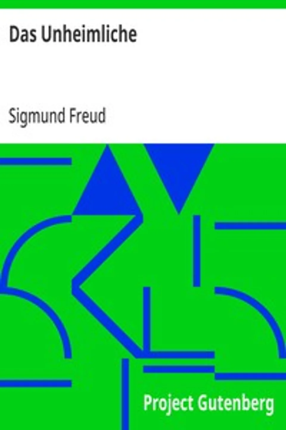 Das Unheimliche, Sigmund Freud