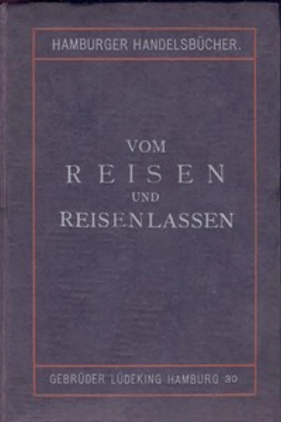 Vom Reisen und Reisen lassen, Gerhard Kaestner