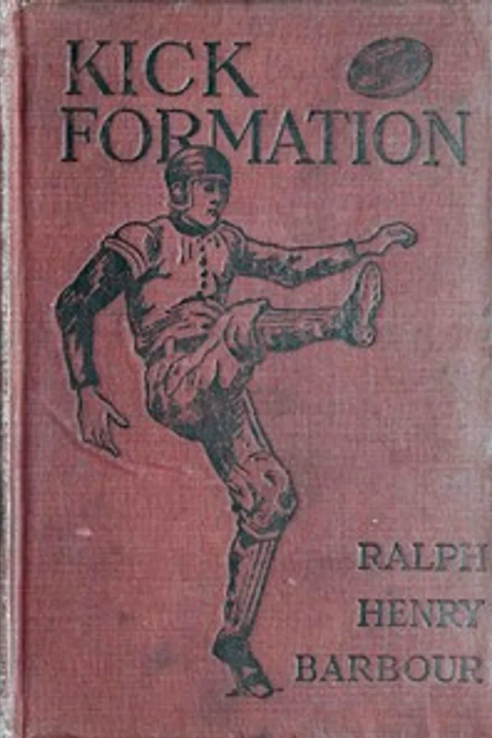 Kick formation, Ralph Henry Barbour