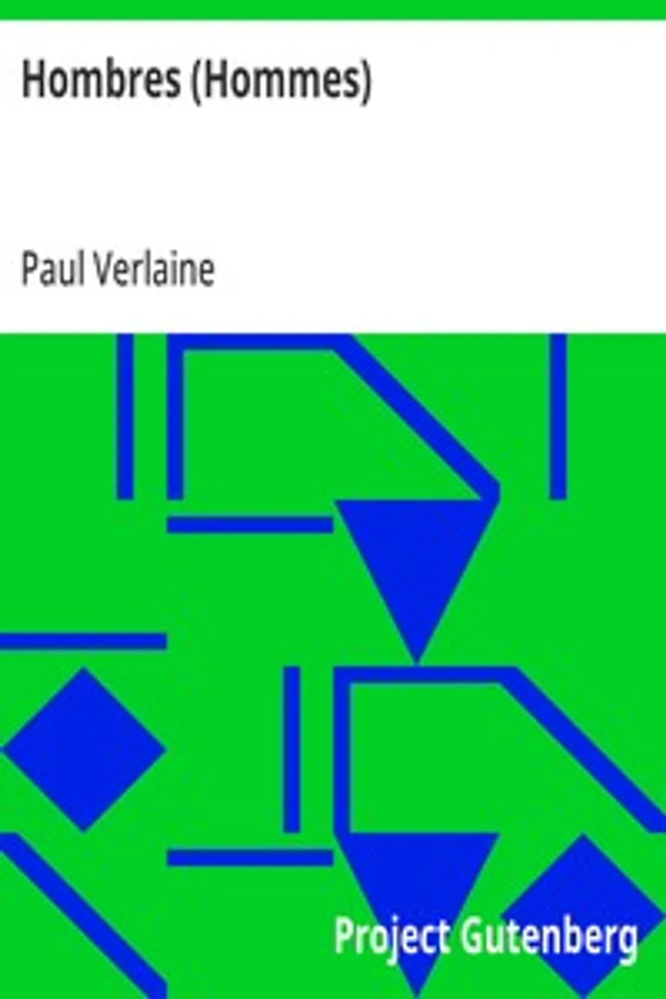 Hombres (Hommes), Paul Verlaine
