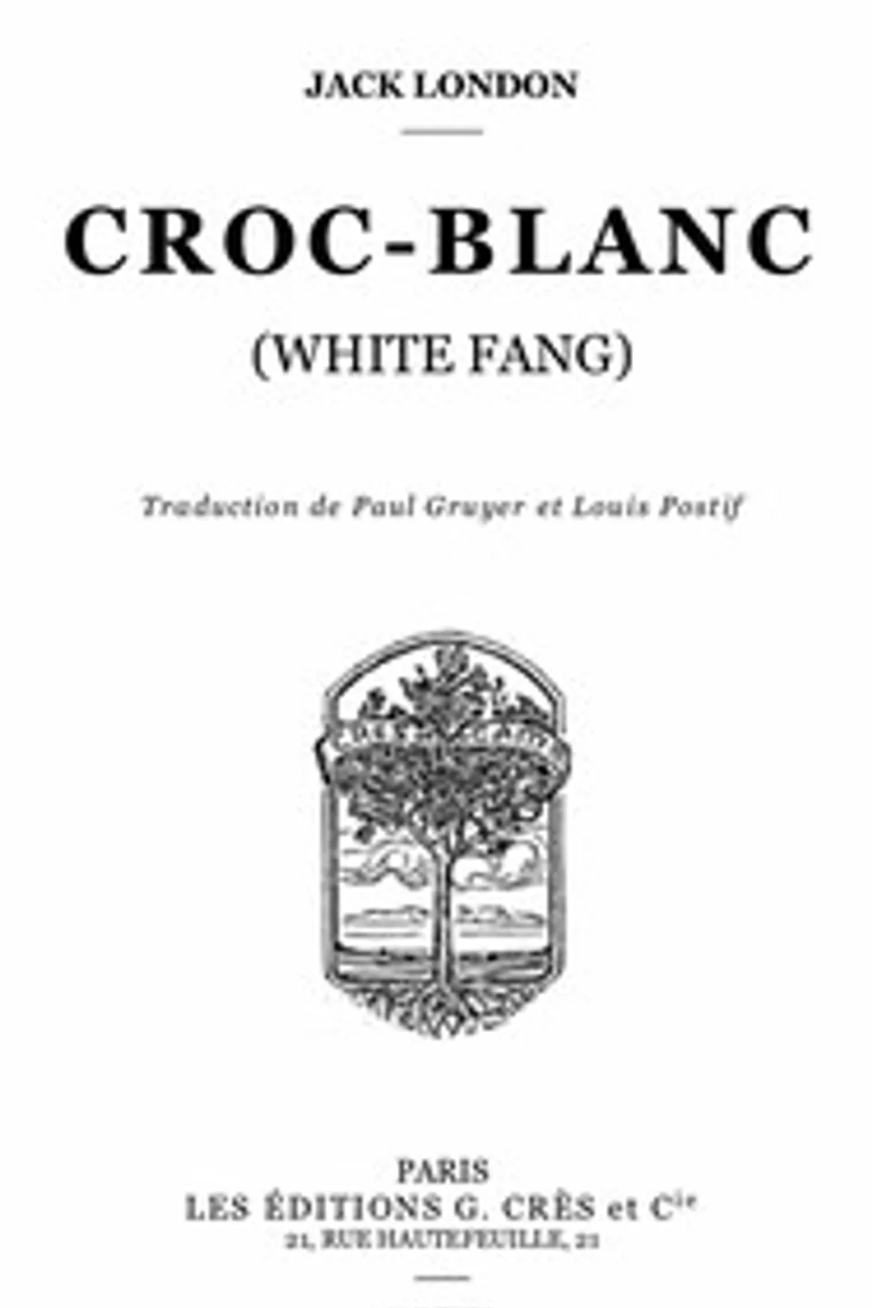 Croc-Blanc, Jack London
