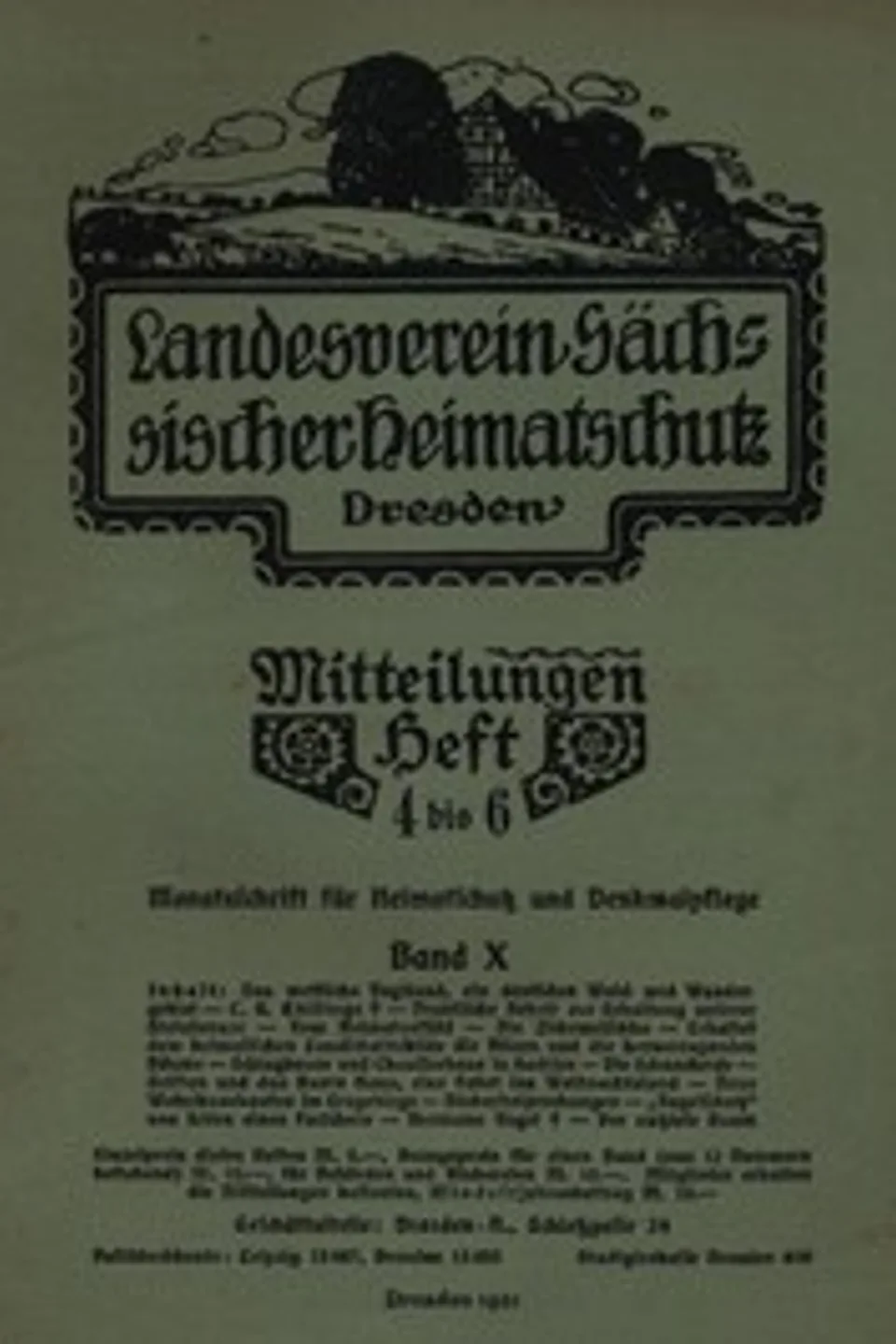 Landesverein Sächsischer Heimatschutz — Mitteilungen Band X, Heft 4-6 : $b Monatsschrift für Heimatschutz und Denkmalpflege
