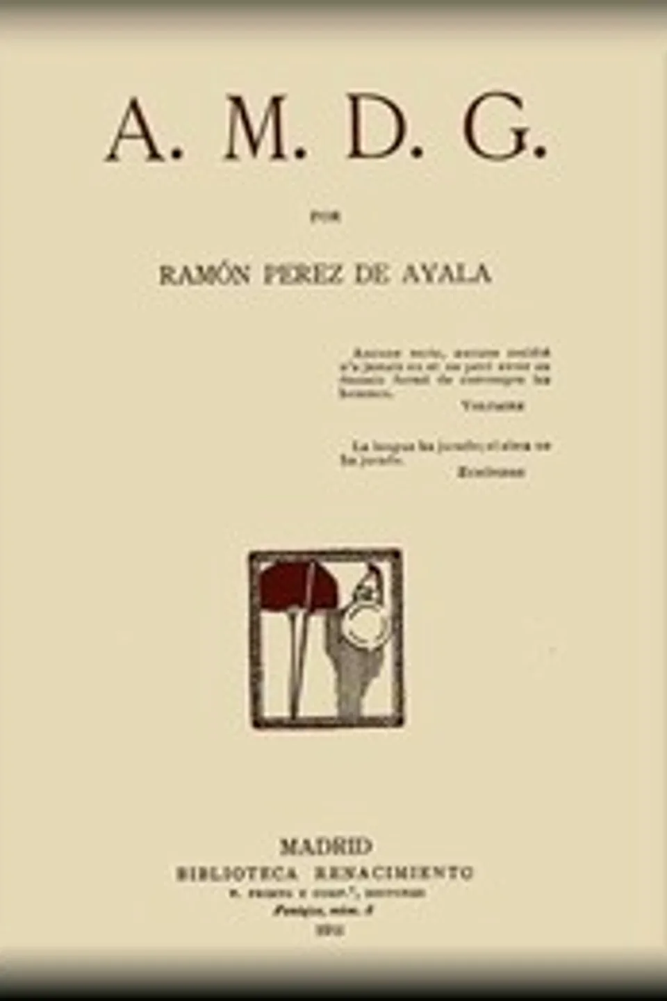 A.M.D.G., Ramón Pérez de Ayala